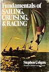 Fundamentals of Sailing, Cruising, and Racing