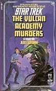 The Vulcan Academy Murders