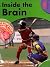 Inside The Brain