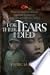 For Their Tears I Died - St...