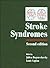 Stroke Syndromes (Stroke Syndromes (Second Edition) and Uncommon Causes of Stroke 2 Volume Hardback Set)