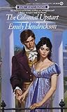 The Colonial Upstart by Emily Hendrickson