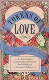 Tokens of Love by Mary Balogh Tokens of Love by Mary Balogh
