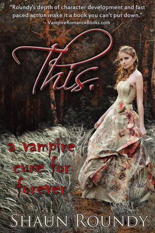 This.: A Vampire Cure for Forever