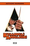 Kellopeli appelsiini by Anthony Burgess