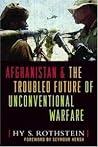 Afghanistan & The Troubled Future Of Unconventional Warfare
