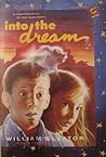 Into the Dream by William Sleator