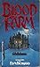 Blood Farm