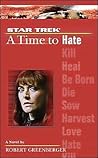 A Time to Hate by Robert Greenberger