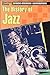 The History of Jazz by Sandy Asirvatham