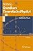 Grundkurs Theoretische Physik 6: Statistische Physik (Springer-Lehrbuch) (German Edition)