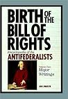 The Antifederalists: Collected Speeches And Writings