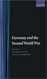 Germany and the Second World War: Volume I: The Build-up of German Aggression