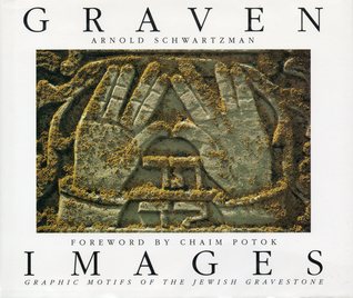 Graven Images: Graphic Motifs of the Jewish Gravestone
