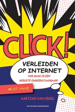 Verleiden op internet: Hoe maak je een website onweerstaanbaar? (Paperback)