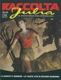 Raccolta Julia n. 41: La morte ti sorride - Le tante vite di Delmer Barrows