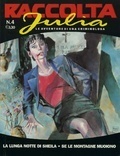 Raccolta Julia n. 4: La lunga notte di Sheila - Se le montagne muoiono