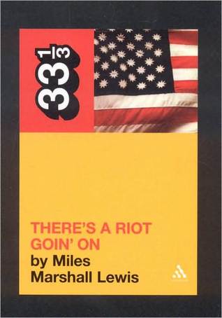 There's a Riot Goin' On (Paperback)