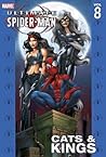Ultimate Spider-Man, Volume 8 by Brian Michael Bendis