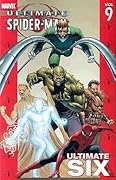 Ultimate Spider-Man, Volume 9: Ultimate Six