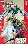 Ultimate Spider-Man, Volume 9 by Brian Michael Bendis