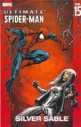 Ultimate Spider-Man, Volume 15: Silver Sable