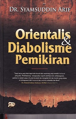 Orientalis & Diabolisme Pemikiran (Hardcover)