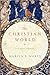The Christian World: A Global History