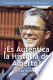¿Es Auténtica la Historia de Alberto?