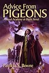 Advice From Pigeons by Patricia S. Bowne