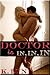 Doctor is in, in, IN by K. Lyn