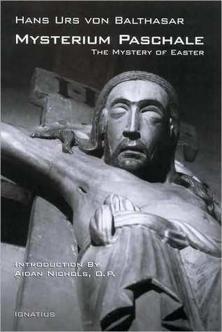 Mysterium Paschale: The Mystery of Easter (Paperback)
