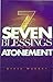 7 Blessings of the Atonement