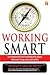 Working Smart by Michael LeBoeuf