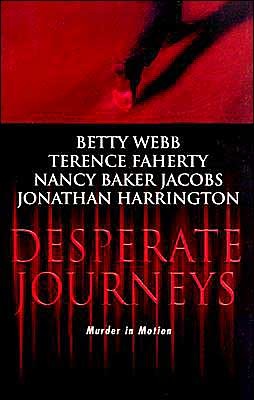 Desperate Journeys (Mass Market Paperback)
