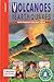 Our Earth - Volcanoes and Earthquakes: with foldout volcanic scene