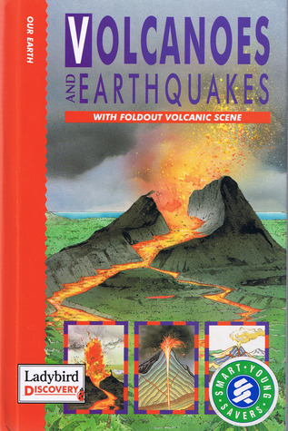 Our Earth - Volcanoes and Earthquakes: with foldout volcanic scene (Paperback)