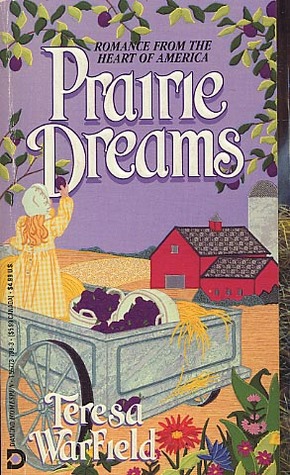 Prairie Dreams:  Romance from the Heart of America (Paperback)