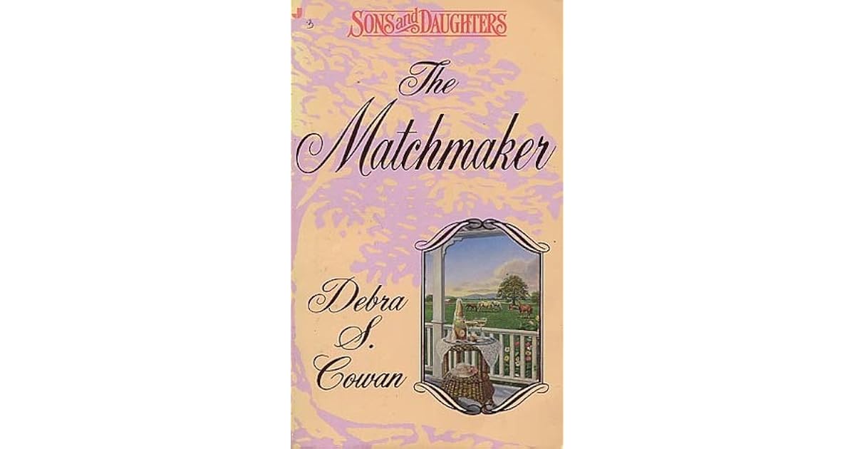 The Matchmaker by Debra S. Cowan
