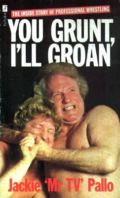 You Grunt, I'll Groan (Paperback)