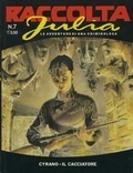 Raccolta Julia n. 7: Cyrano - Il cacciatore