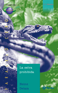 La selva prohibida (Paperback)