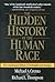 The Hidden History of the Human Race: The Condensed Edition of Forbidden Archeology