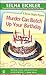 Murder Can Botch Up Your Birthday (Desiree Shapiro Mystery, #11) by Selma Eichler