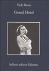 Grand Hotel by Vicki Baum
