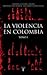 La Violencia en Colombia