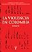 La Violencia en Colombia