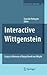 Interactive Wittgenstein: Essays in Memory of Georg Henrik von Wright