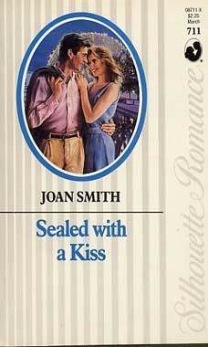 Sealed With A Kiss (Silhouette Romance)