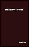 The Art Of Oscar Wilde The Art Of Oscar Wilde